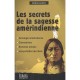 Les Secrets De La Sagesse Amerindienne - Ronan Kouba