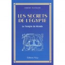 Les Secrets De L'egypte , Le Temple Du Monde - Naydler