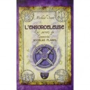 Les Secrets De L'immortel Nicolas Flamel T.3 , L'ensorceleuse - Michael Scott