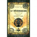 Les Secrets De L'immortel Nicolas Flamel T.4 , Le Necromancien - Michael Scott