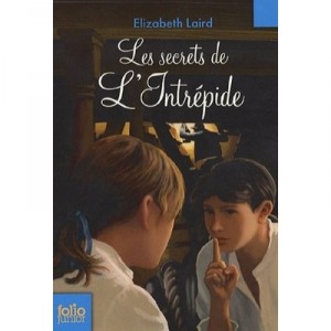 Les Secrets De L'intrepide - Elizabeth Laird