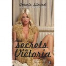 Les Secrets De Victoria , Qui Est Vraiment Victoria Silvstedt ? - Victoria Silvstedt , Christelle Crosnier