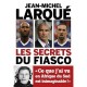 Les Secrets D'un Fiasco - Jean-michel Larque