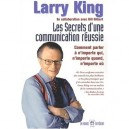 Les Secrets D'une Communication Reussie - King