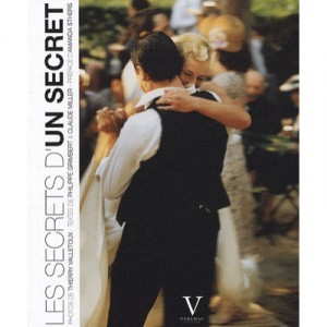 Les Secrets D'un Secret - Thierry Valletoux , Philippe Grimbert , Claude Miller , Amanda Sthers