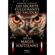 Les Secrets Fulgurants Du Vaudou Et De La Magie Haitienne - Lucien Max