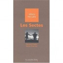 Les Sectes - Bernard Fillaire , Janine Tavernier