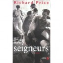 Les Seigneurs - Richard Price