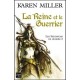 Les Seigneurs De Guerre T.2 , La Reine Et Le Guerrier - Karen Miller