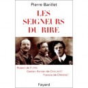 Les Seigneurs Du Rire - Pierre Barillet