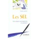 Les Sel, Une Utopie Anticapitaliste En Pratique - Smain Laacher