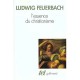 L'essence Du Christianisme - Ludwig Feuerbach