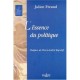 L'essence Du Politique - Julien Freund