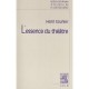 L'essence Du Theatre - Henri Gouhier