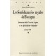 Les Senechaussees Royales De Bretagne, La Monarchie D'ancien Regime Et Ses Juridictions Ordinaires, 1532-1790 - Severine Debord