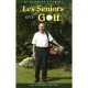 Les Seniors Et Le Golf - Georges Siffredi