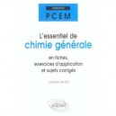 L'essentiel De Chimie Generale , Cours Et Exercices Corriges - Laurent Salles