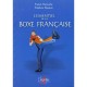 L'essentiel De La Boxe Francaise - Franck Mazzache