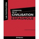 L'essentiel De La Civilisation Espagnole - Meercier Fabienne