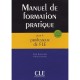 Manuel De Formation Pratique Pour Le Professeur De  fle - Collectif