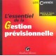 L'essentiel De La Gestion Previsionnelle - Beatrice Grandguillot , Francis Grandguillot