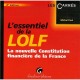 L'essentiel De La Lolf , La Nouvelle Constitution Financiere De La France (2eme Edition) - Michel Paul