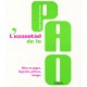 L'essentiel De La Pao , Mise En Pages, Logiciels, Polices, Images - Cedric Breton-schreiner