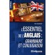 L'essentiel De L'anglais : Grammaire Et Conjugaison - Axel Delmotte