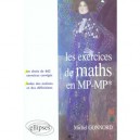 L'essentiel Des Exercices De Mp , Mp-exercices Corriges De Mathematiques - Gonnord