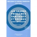 Les Grands Problemes Sanitaires Et Sociaux Contemporains (2e Edition - Gerard Leonard , Arnaud Garnier , Edwige Michez