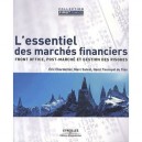L'essentiel Des Marches Financiers , Front Office, Post-marche Et Gestion Des Risques - Eric Chardoillet , Marc Salvat , Henri 