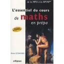 L'essentiel Du Cours De Maths En Prepa , De La Mpsi A La Mp-mp , Nouveau Programme - Michel Gonnord