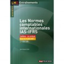 Les Normes Comptables Internationales Ias-ifrs , Syntheses, Cas Pratiques - Jean-jacques Julian