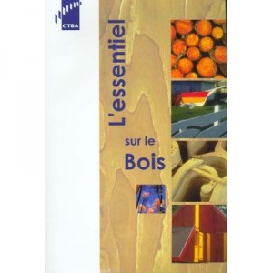 L'essentiel Du Bois - Dulbecco