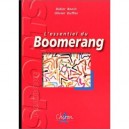 L'essentiel Du Boomerang - Didier Bonin , Olivier Dufez