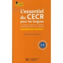 L'essentiel Du Cecr Pour Les Langues , Le Cadre Europeen Commun De Reference Pour Les Langues, Ecole, College, Lycee - Brigitte