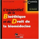 L'essentiel De La Bioethique Et Du Droit De La Biomedecine - Eric Mondielli
