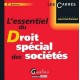 L'essentiel Du Droit Special Des Societes (2e Edition) - Jean-paul Branlard