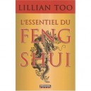 L'essentiel Du Feng Shui - Lillian Too