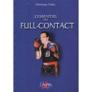 L'essentiel Du Full Contact - Dominique Valera