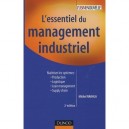 L'essentiel Du Management Industriel (2e Edition) - Michel Nakhla