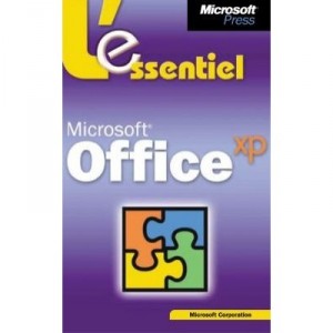 L'essentiel Mocrosoft Office Xp - Collectif
