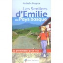Les Sentiers D'emilie Au Pays Basque - Nathalie Magrou