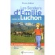 Les Sentiers D'emilie Autour De Luchon - Bruno Valcke