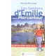 Les Sentiers D'emilie Dans Le Mercantour - Patrick Merienne