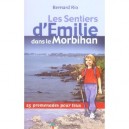 Les Sentiers D'emilie Dans Le Morbihan - Bernard Rio