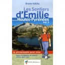Les Sentiers D'emilie Dans Les Hautes-pyrenees T.2 - Bruno Valcke