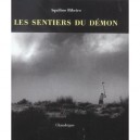 Les Sentiers Du Demon - Aquilino Ribeiro