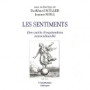 Les Sentiments , Des Outils D'exploration Interculturelle - Muller Burkhard , Jeanne Moll