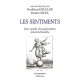 Les Sentiments , Des Outils D'exploration Interculturelle - Muller Burkhard , Jeanne Moll